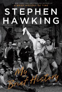 De cover van My Brief History, een boek van Stephen Hawking. 