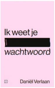 Ik weet je wachtwoord